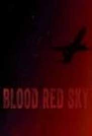 Blood Red Sky 2021
